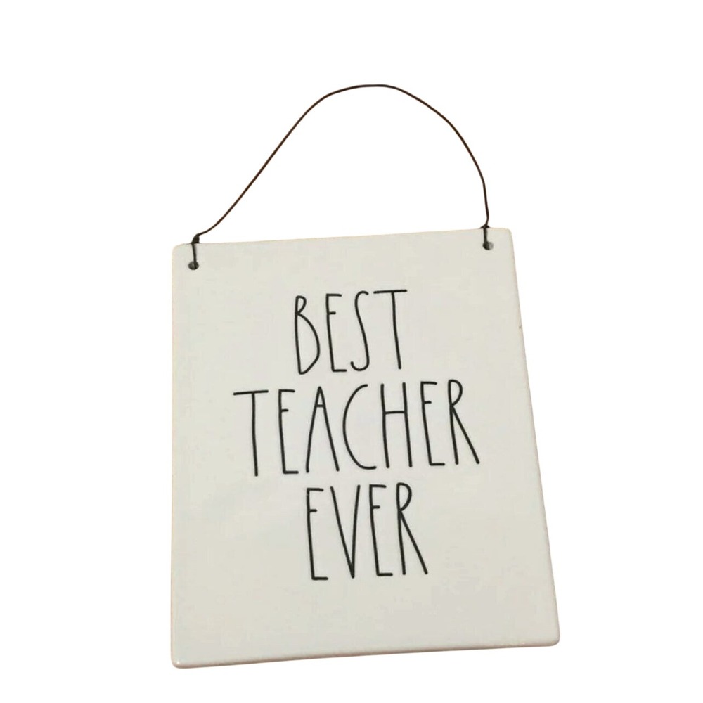 Rae Dunn BEST TEACHER EVER Sign